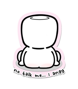 DIGITAL DOWNLOAD - NO TALK ME... I ANGY - Marshmallow Studio