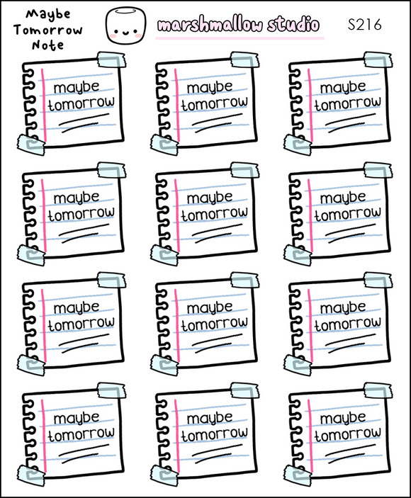 MAYBE TOMORROW NOTE - PLANNER STICKERS - S216 - Marshmallow Studio