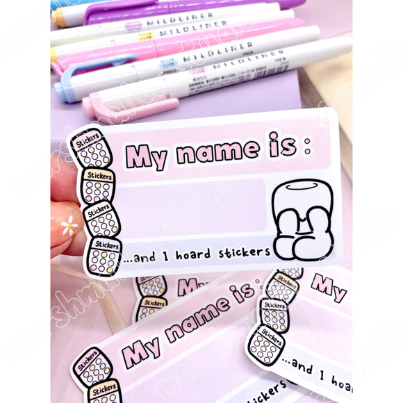 STICKER FLAKE - MY NAME IS... (STICKER HOARDER) - F238 - Marshmallow Studio