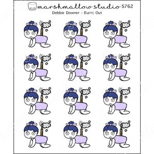 DEBBIE DOWNER - BURNT OUT - PLANNER STICKERS - S762 - Marshmallow Studio